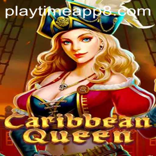 Explore the World of CaribbeanQueen: A Deep Dive into the Playtime App Adventure