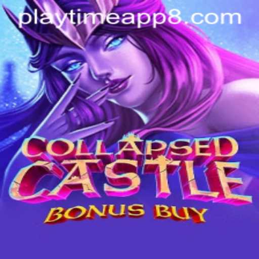 Dive into the Adventure of CollapsedCastleBonusBuy: A Captivating Playtime App Experience