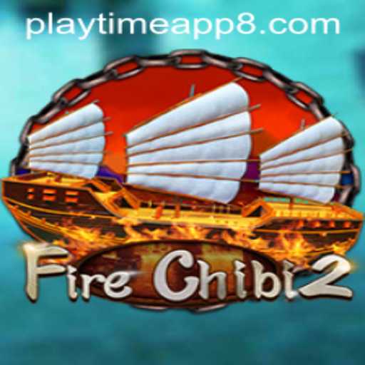 Discover the Exciting World of FireChibi2: A Playtime Adventure
