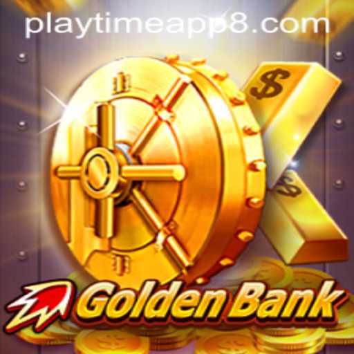 Exploring GoldenBank: The Ultimate Playtime App