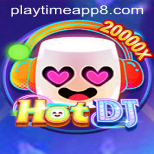 Discover 'HotDJ': A Dynamic Playtime App Revolutionizing the Gaming Experience