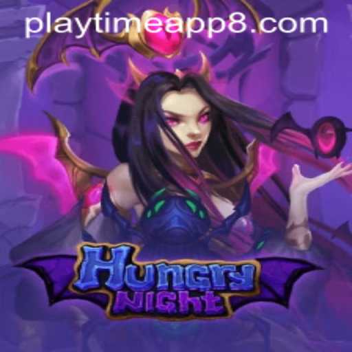 Exploring the Exciting World of HungryNight: A Playtime Adventure
