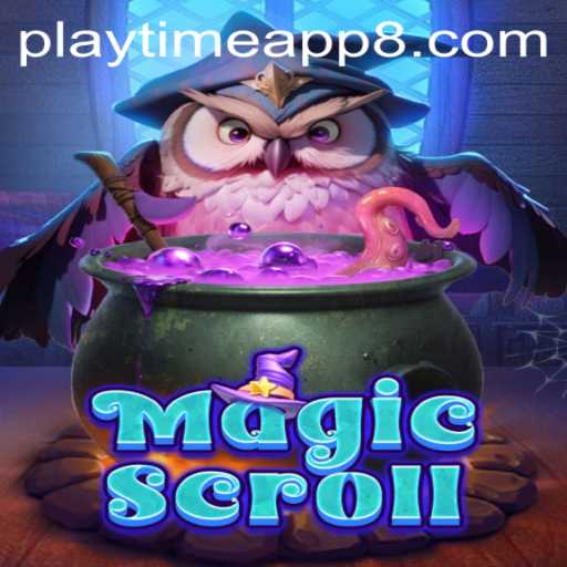 MagicScroll: An Enchanting Journey through the Playtime App World