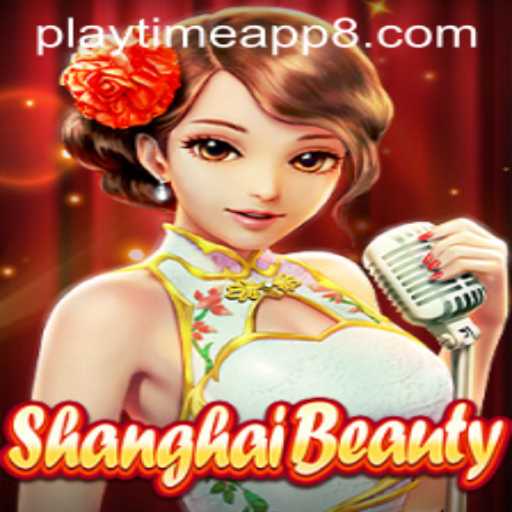 The Mystique of ShanghaiBeauty: A Journey Through the Playtime App
