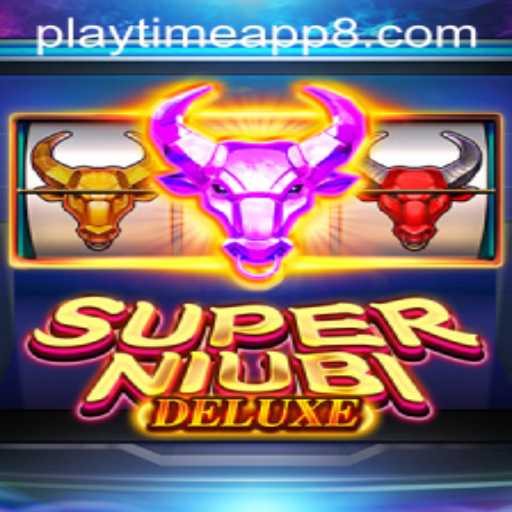 Exploring the Fascinating World of SuperNiubiDeluxe